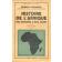  CORNEVIN Robert - Histoire de l'Afrique des origines à nos jours