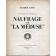  RANG Sander, Enseigne à bord de La Méduse - Voyage au Sénégal. Naufrage de la Méduse