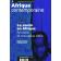  Afrique Contemporaine, 195 - GRUENAIS Marc-Eric, POURTIER Roland (sous la direction de) - La Santé en Afrique. Anciens et nouveaux défis