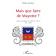  BOISADAM Philippe - Mais que faire de Mayotte ? Analyse chronologique de l'Affaire de Mayotte (1841-2000)