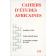 Cahiers d'études africaines - 118 - Judges and Witches, or How is the State to Deal with Witchcraft ? Examples from Southeast Cameroon / Representing Social Hierarchy. Administrators-Ethnographers in the French Sudan: Delafosse, Monteil, and Labouret, et