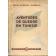  AUDOUIN-DUBREUIL Louis - Aventures de guerre en Tunisie