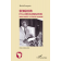  BOURGEOIS Michel - Senghor et la décolonisation. Radio Dissoo, la révolte paysanne