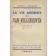 MANGEOT, (Général) - La vie ardente de Van Vollenhoven, gouverneur général de l'AOF