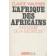  WAUTHIER Claude - L'Afrique des Africains. Inventaire de la négritude (édition 1972)
