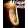  MEYER Laure - Afrique noire: masques, sculptures, bijoux