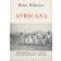  PELISSIER René - Africana: bibliographies sur l'Afrique luso-hispanophone, 1800-1980