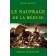 HANNIET Michel - Le naufrage de la Méduse: Paroles de rescapés. 1816-2016 La véritable histoire du naufrage de La Méduse