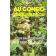  FRANCESCHI Patrice - Au Congo jusqu'au cou. Chez les pygmées de la forêt équatoriale (réédition de 1982)