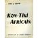  BROM John L. - Kon-Tiki Africain (sanssa jaquette)